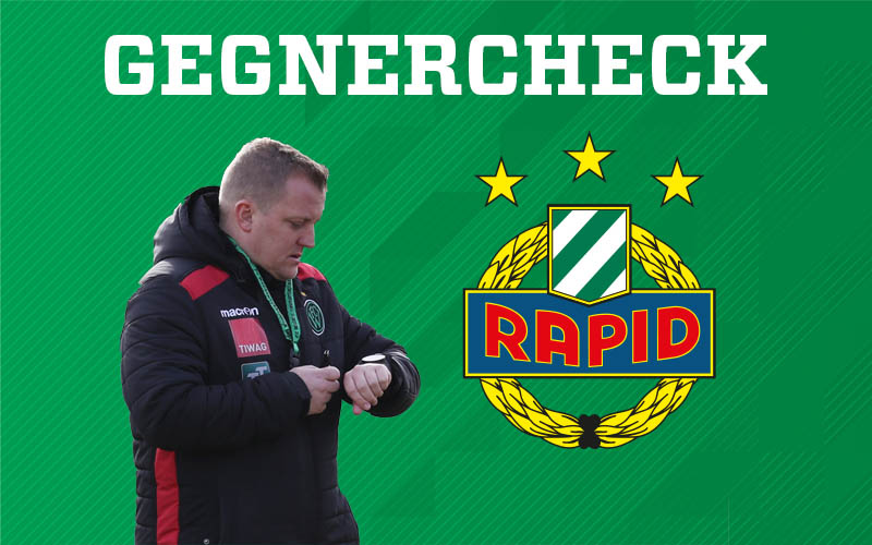 Gegnercheck vs. Rapid Wien HP